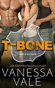 Cover of T-Bone by Vanessa Vale