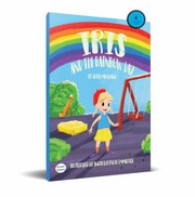 Front cover of Iris and the Rainbow Day by Josie Montano