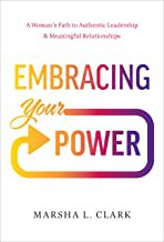 Cover of Embracing Your Power by Marsha L. Clark