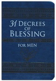 Front cover of 31 Decrees of Blessing for Men by Robert Hotchkin