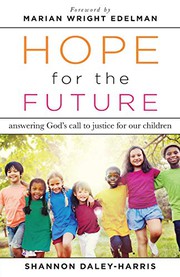 Front cover of Hope for the Future by Shannon Daley-Harris