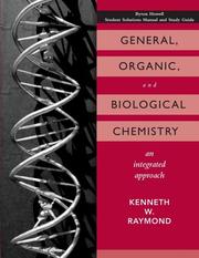 Cover of General, Organic, and Biological Chemistry, Student Study Guide and Solutions Manual by Kenneth W. Raymond