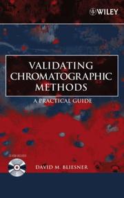 Cover of Validating chromatographic methods by David M. Bliesner