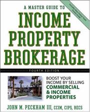 Front cover of A master guide to income property brokerage by Peckham, John M.