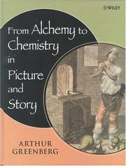 Front cover of From Alchemy to Chemistry in Picture and Story by Arthur Greenberg