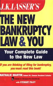 Front cover of J.K. Lasser's the new bankruptcy law and you by Nathalie Martin