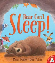 Cover of Bear Can't Sleep! by Marni McGee