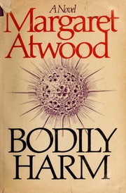 Cover of Bodily Harm by Margaret Atwood