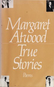 Cover of True Stories by Margaret Atwood