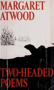 Front cover of Two-Headed Poems by Margaret Atwood