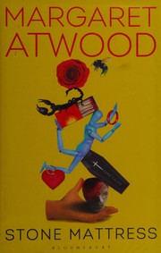 Cover of Stone mattress by Margaret Atwood