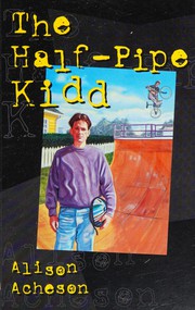Cover of Halfpipe Kidd by Alison Acheson