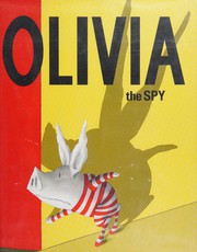 Front cover of Olivia the spy by Ian Falconer