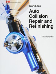 Front cover of Auto Collision Repair and Refinishing by Michael Crandell