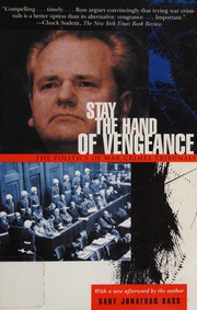 Cover of Stay the hand of vengeance by Gary J. Bass