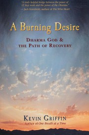Cover of A burning desire by Kevin Edward Griffin