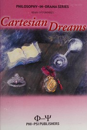 Front cover of Cartesian Dreams (Philosophy-in-Drama Learning Series) by Sean O'Connell