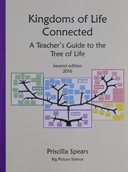 Front cover of Kingdoms of life connected by Priscilla Spears