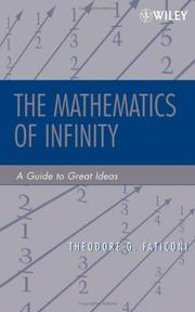 Front cover of The Mathematics of Infinity by Theodore G. Faticoni