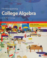 Front cover of Investigating college algebra with technology by Kathy Burgis