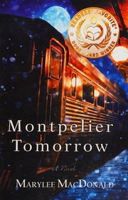 Front cover of Montpelier tomorrow by Marylee MacDonald