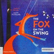 Front cover of The fox on the swing by Evelina Daciute