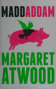 Front cover of MaddAdam by Margaret Atwood