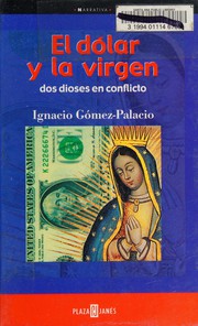 Front cover of El Valor De LA Virgen by Ignacio Gomez-Palacio