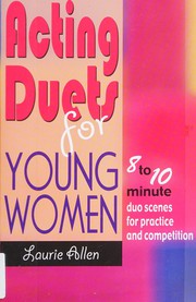 Front cover of Acting duets for young women by Laurie Allen