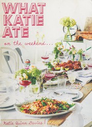 Cover of What Katie ate on the weekend... by Katie Quinn Davies
