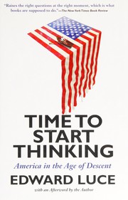 Cover of Time to Start Thinking by Edward Luce