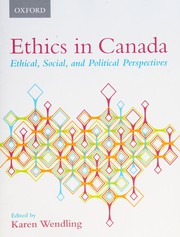 Cover of Ethics in Canada by Karen Wendling