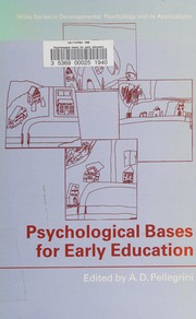 Cover of Psychological bases for early education by Anthony D. Pellegrini