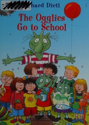 Front cover of Ogglies Go to School by Erhard Dietl