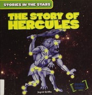 Front cover of The story of Hercules by Ingrid Griffin