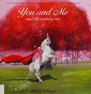 Front cover of You and me and the wishing tree by Nancy Tillman