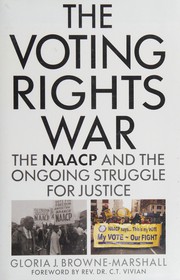 Cover of The voting rights war by Gloria J. Browne-Marshall