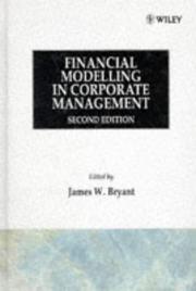 Front cover of Financial modelling in corporate management by Bryant, James W. Ph. D.