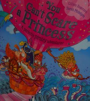 Front cover of You Can't Scare a Princess! by Gillian Rogerson