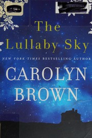 Cover of Lullaby Sky by Carolyn Brown