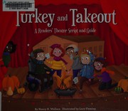 Cover of Turkey and takeout by Nancy K. Wallace