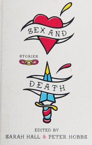 Front cover of Sex and death by Sarah Hall