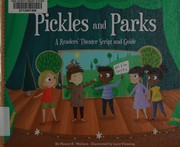 Cover of Pickles and parks by Nancy K. Wallace