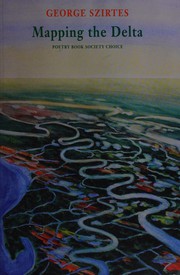 Cover of Mapping the Delta by Géorge Szirtes