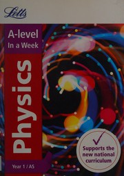 Front cover of Letts a-Level Revision Success - a-level Physics Year 1  in a Week by Letts Letts A-level