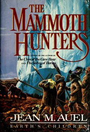 Front cover of The Mammoth Hunters by Jean M. Auel