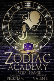 Front cover of Zodiac Academy 6 by Caroline Peckham