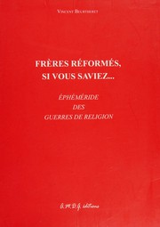 Front cover of Frères réformés, si vous saviez by Vincent Beurtheret