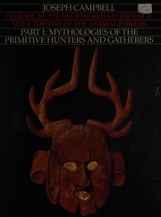 Front cover of Historical atlas of world mythology by Joseph Campbell