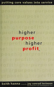 Cover of Higher Purpose, Higher Profit by Keith Hanna